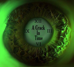 1. A Crack In Time