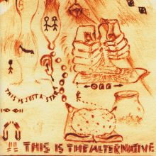 1. This Is The Alternative