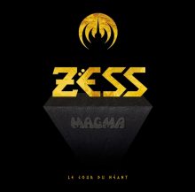 Magma | Zess: Le jour du neant